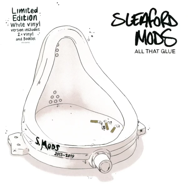 Sleaford Mods: All That Glue