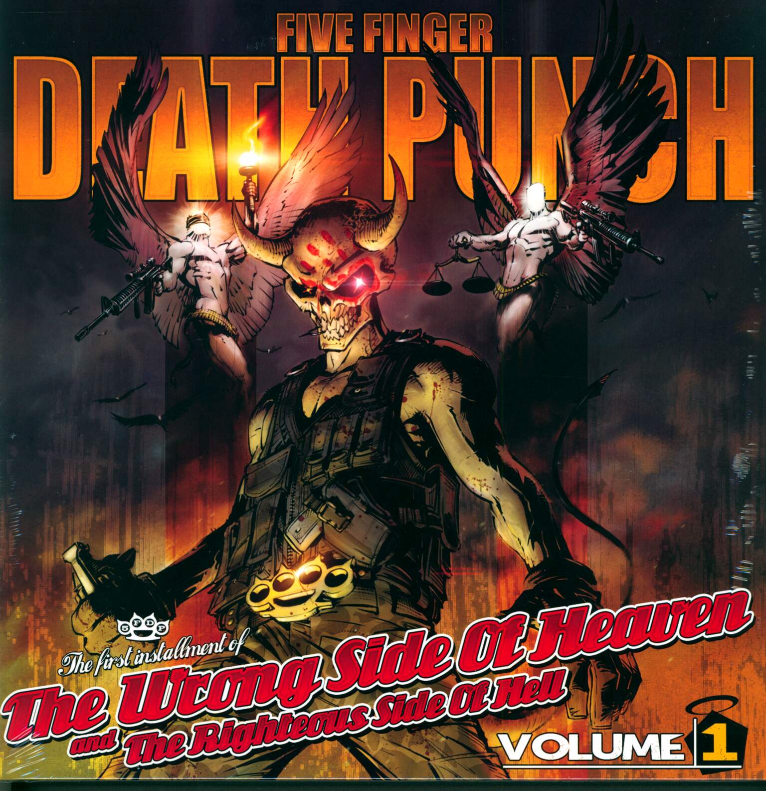 Five Finger Death Punch: The Wrong Side Of Heaven And The Righteous Side Of Hell, Volume 1