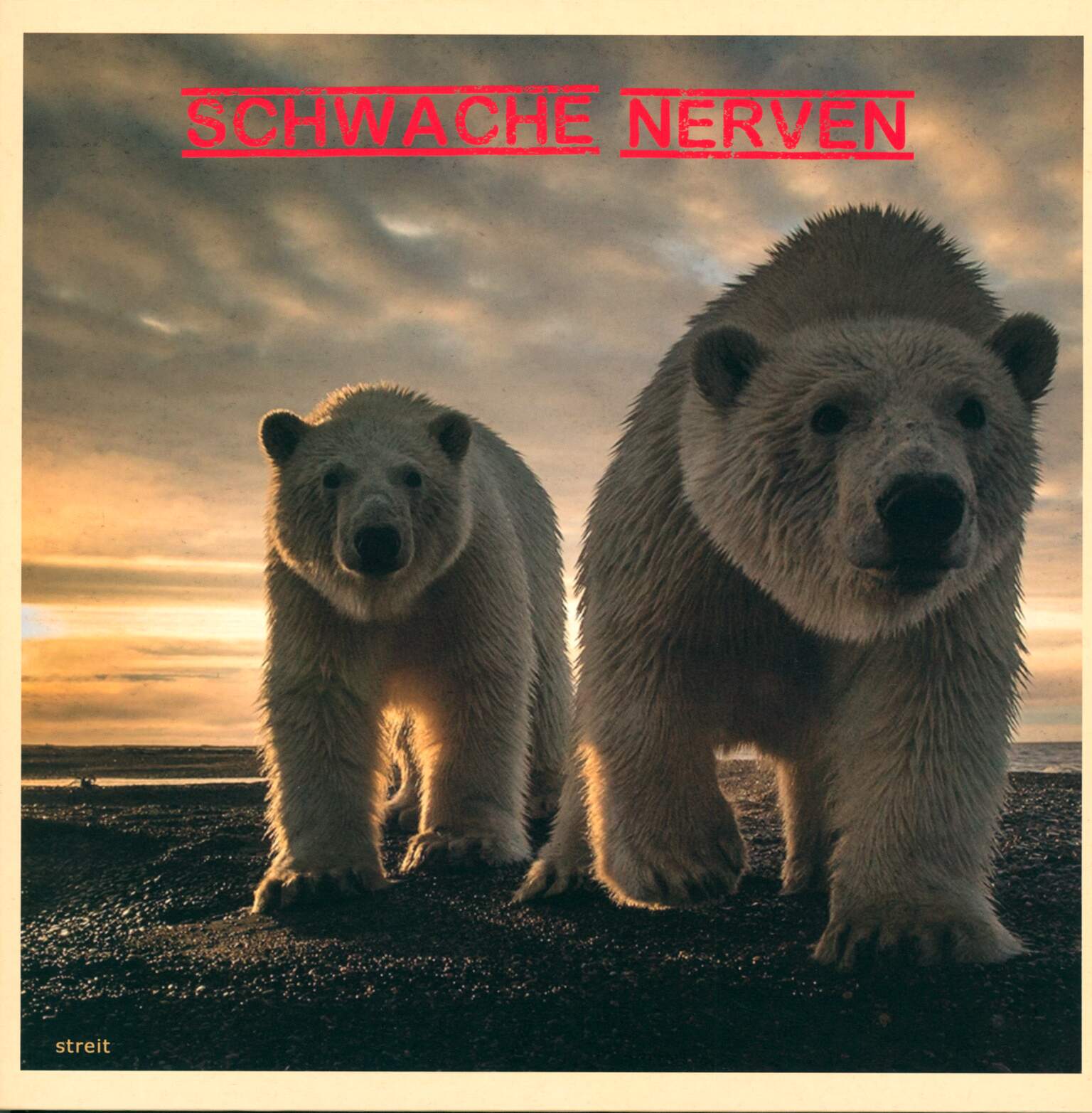 Schwache Nerven / Streit: Split LP