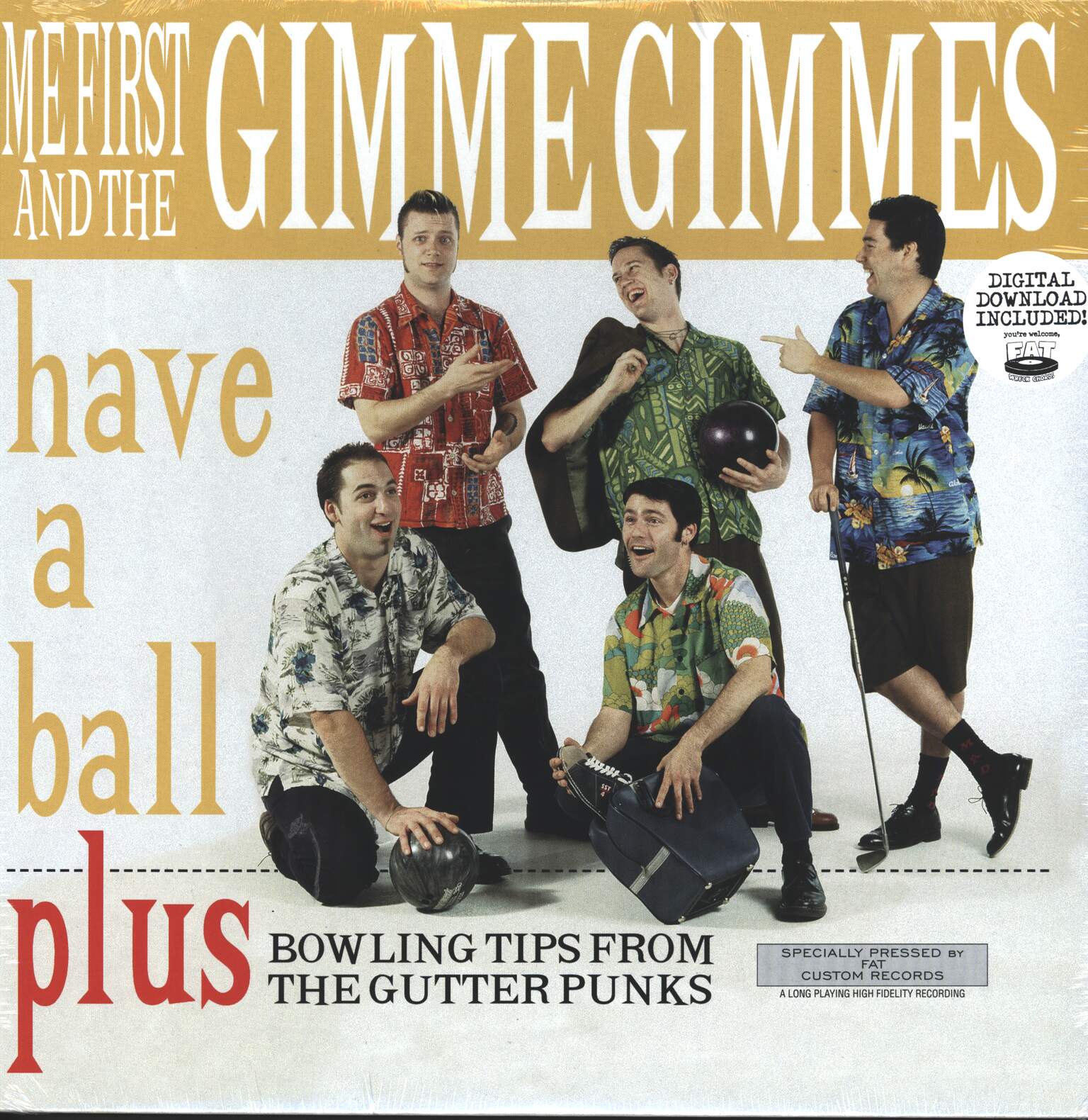 Me First & The Gimme Gimmes: Have A Ball