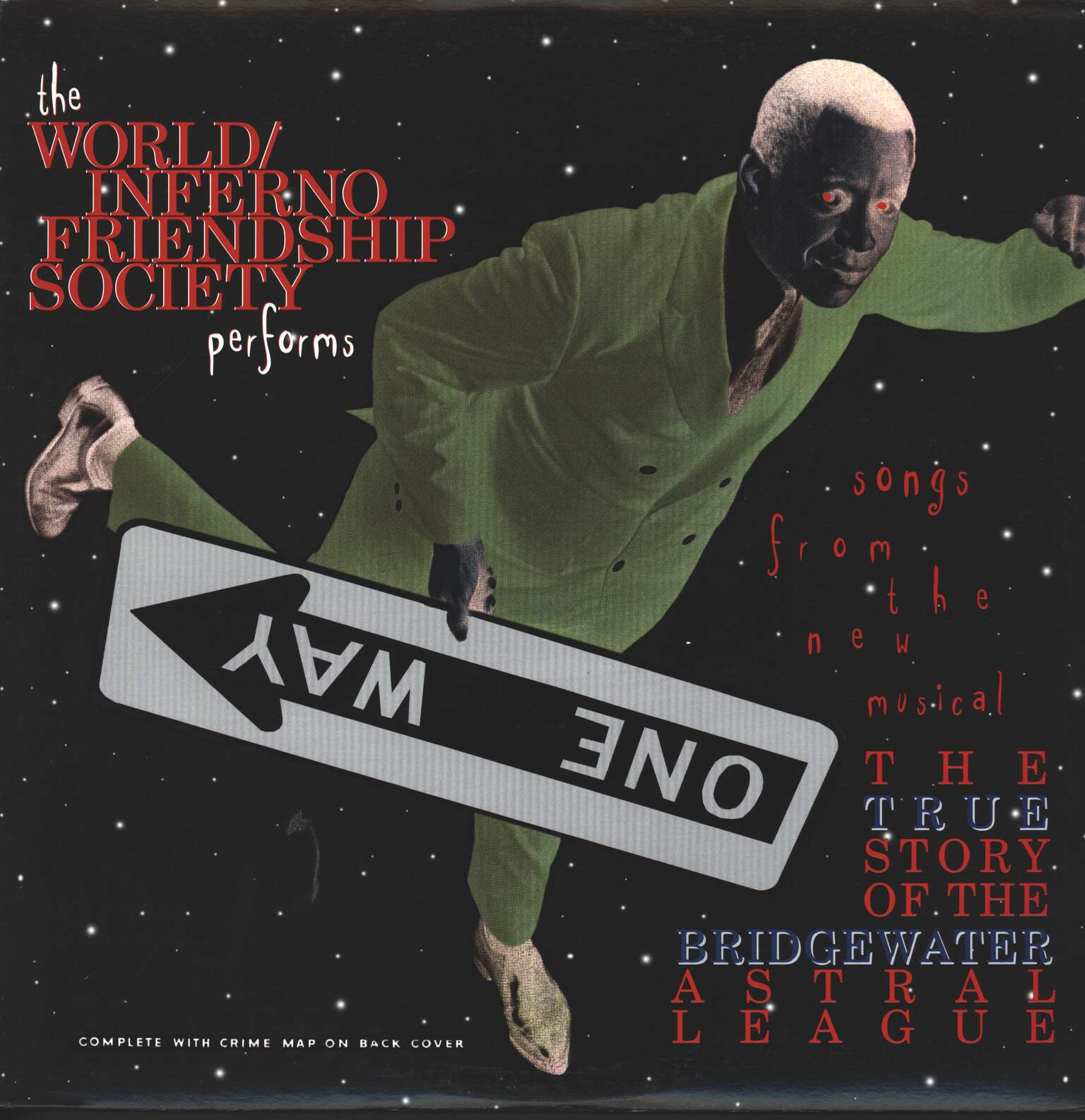 The World / Inferno Friendship Society: The True Story Of The Bridgewater Astral League