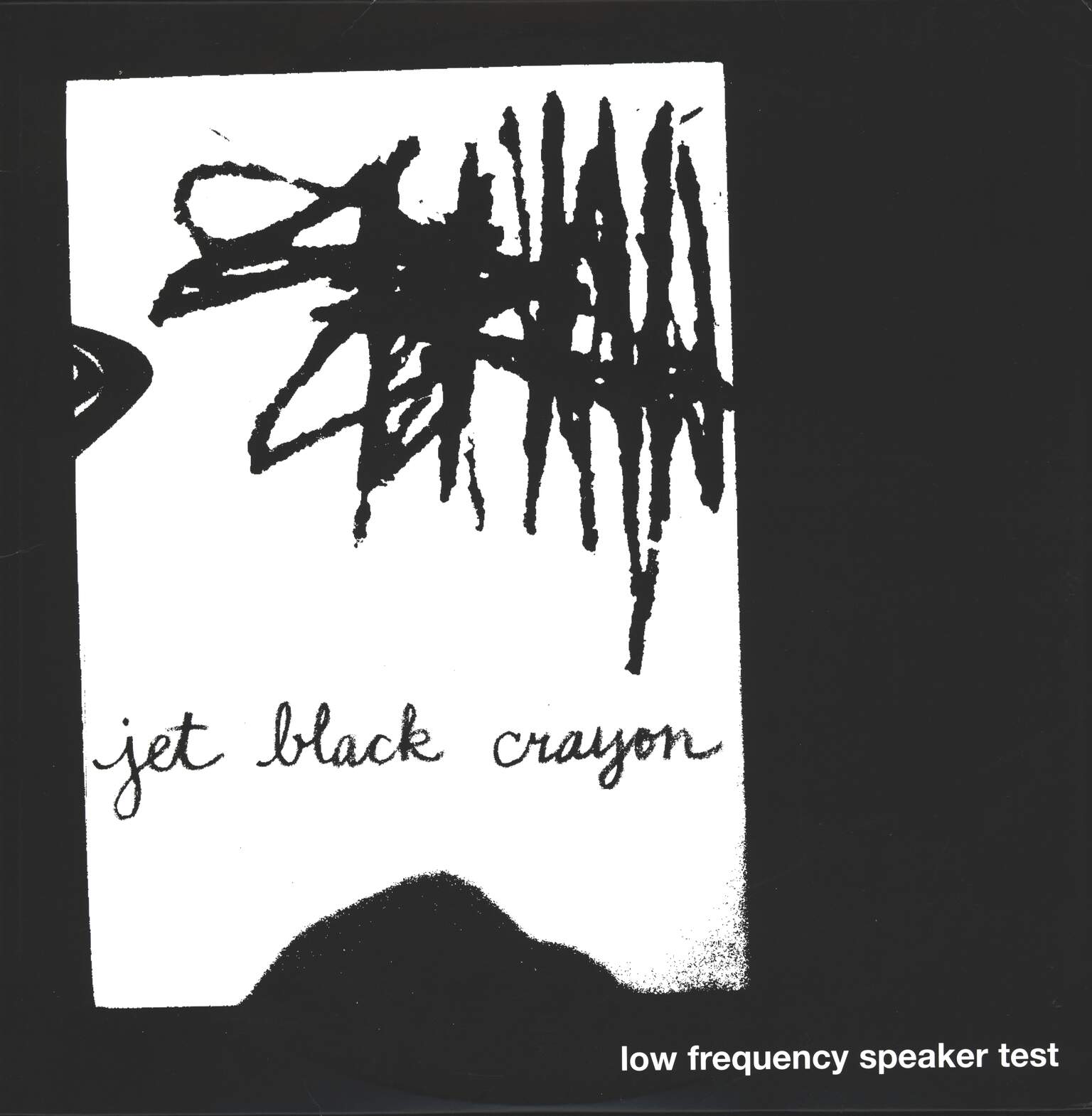 Jet Black Crayon: Low Frequency Speaker Test