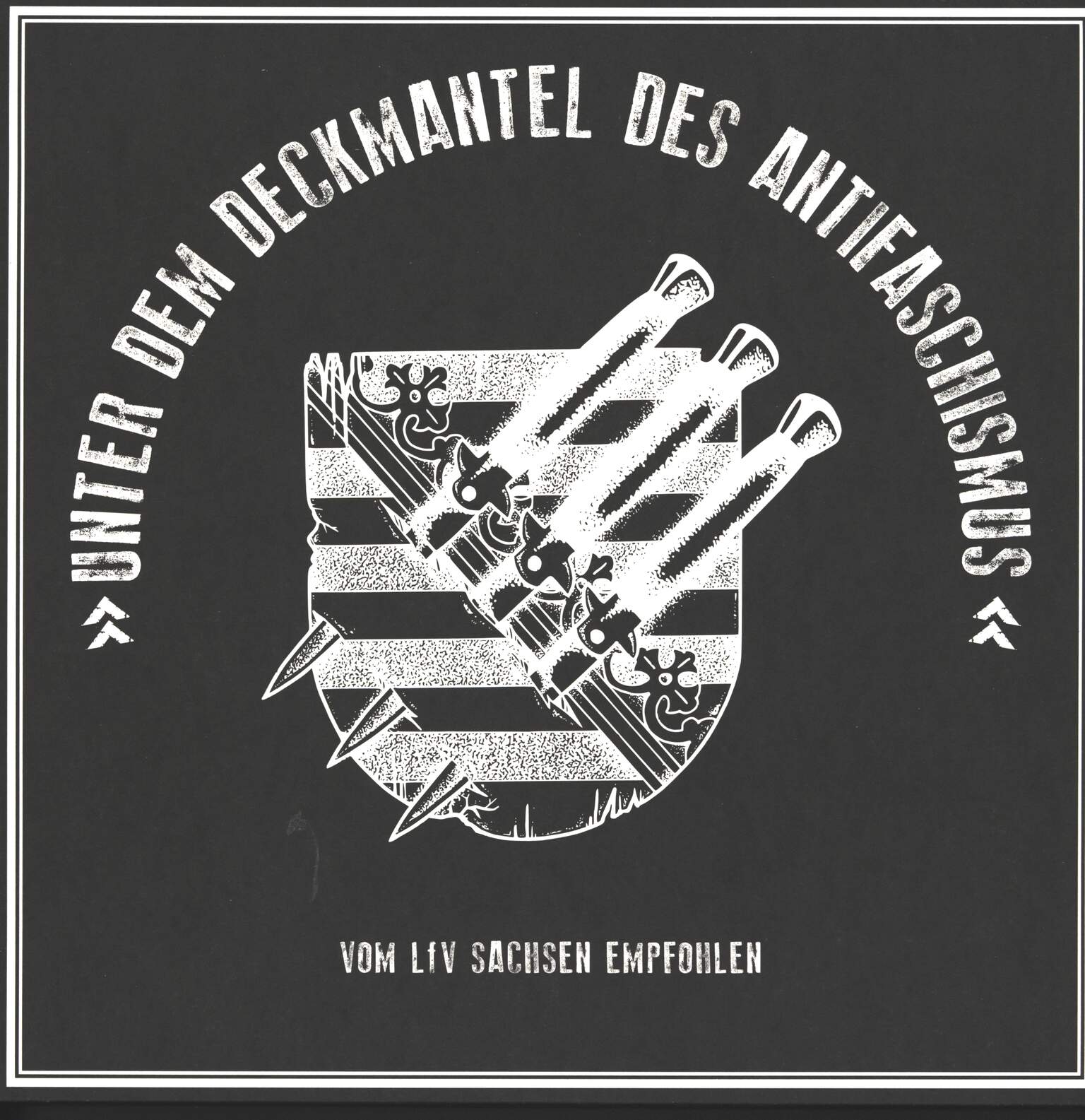 Various: Unter dem Deckmantel des Antifaschismus