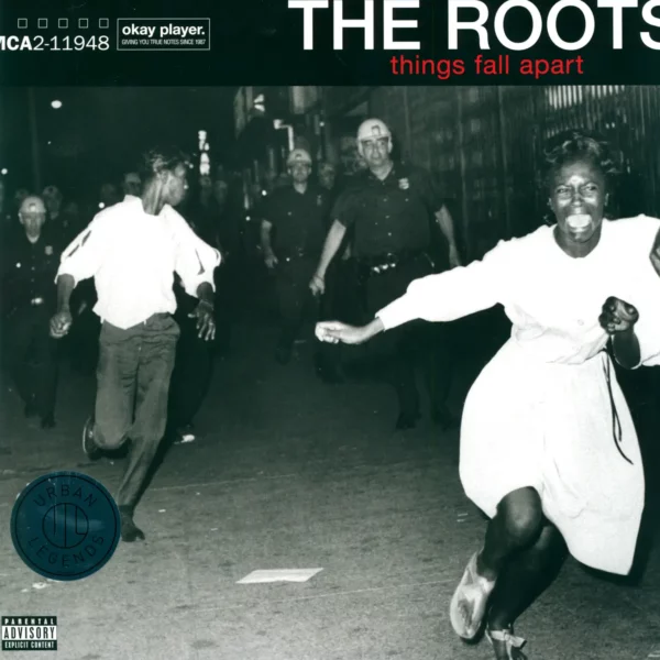 The Roots: Things Fall Apart