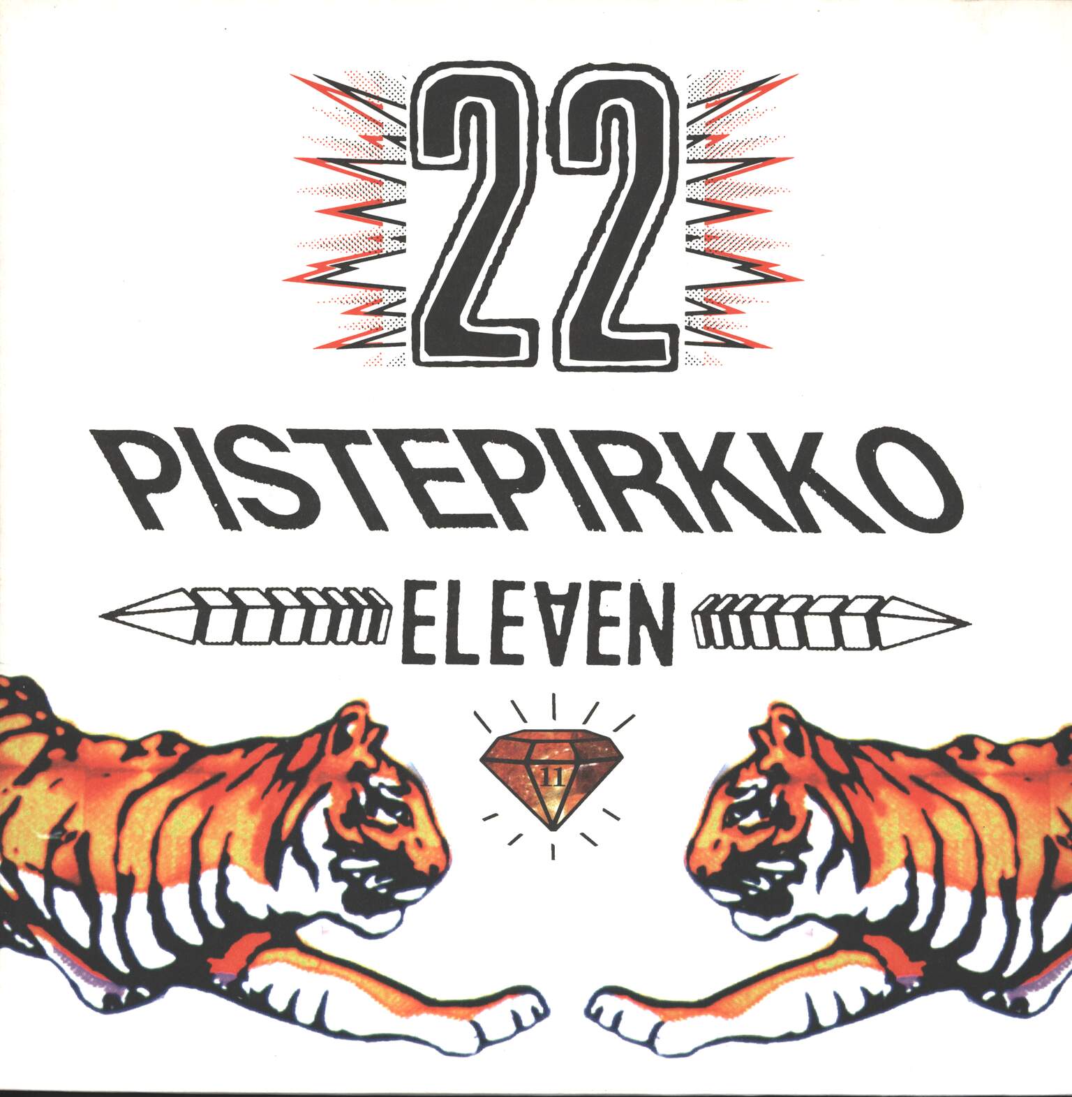 22 Pistepirkko: Eleven