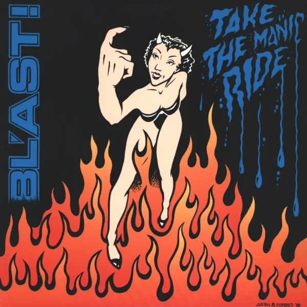 Bl'ast: Take The Manic Ride