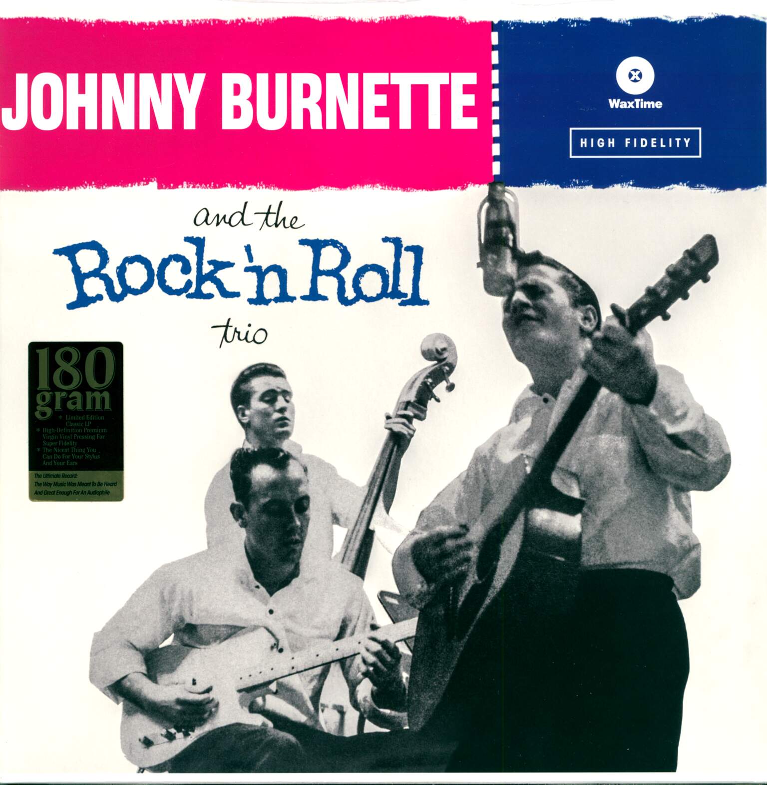 The Johnny Burnette Trio: Johnny Burnette And The Rock 'N Roll Trio