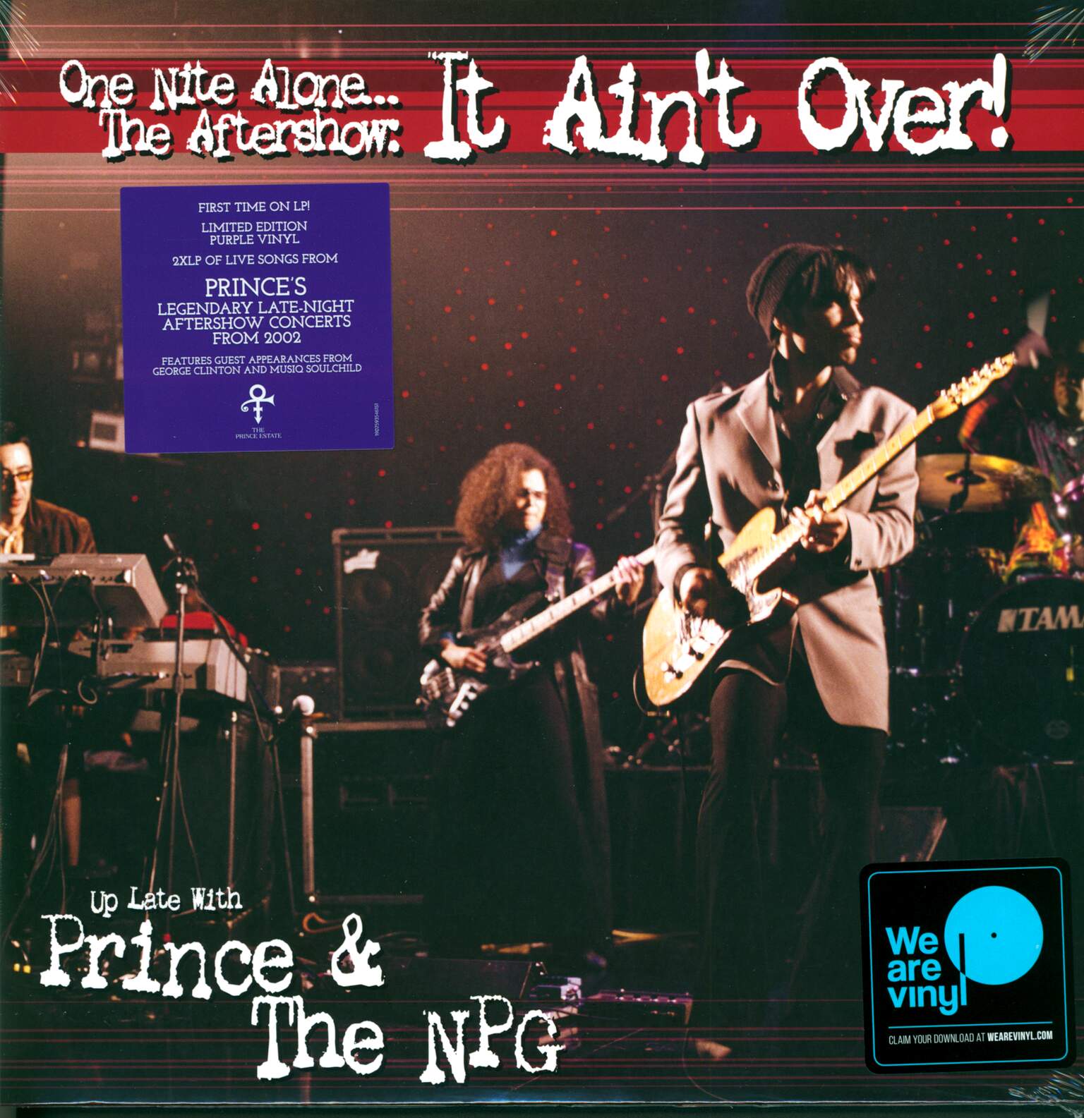 Prince / The New Power Generation: One Nite Alone... The Aftershow: It Ain't Over