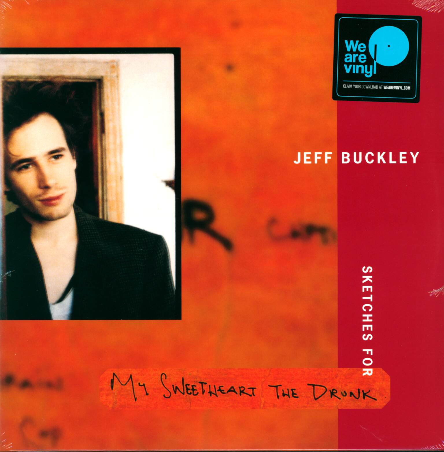 Jeff Buckley: Sketches For My Sweetheart The Drunk