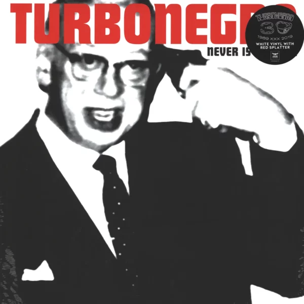 Turbonegro: Never Is Forever