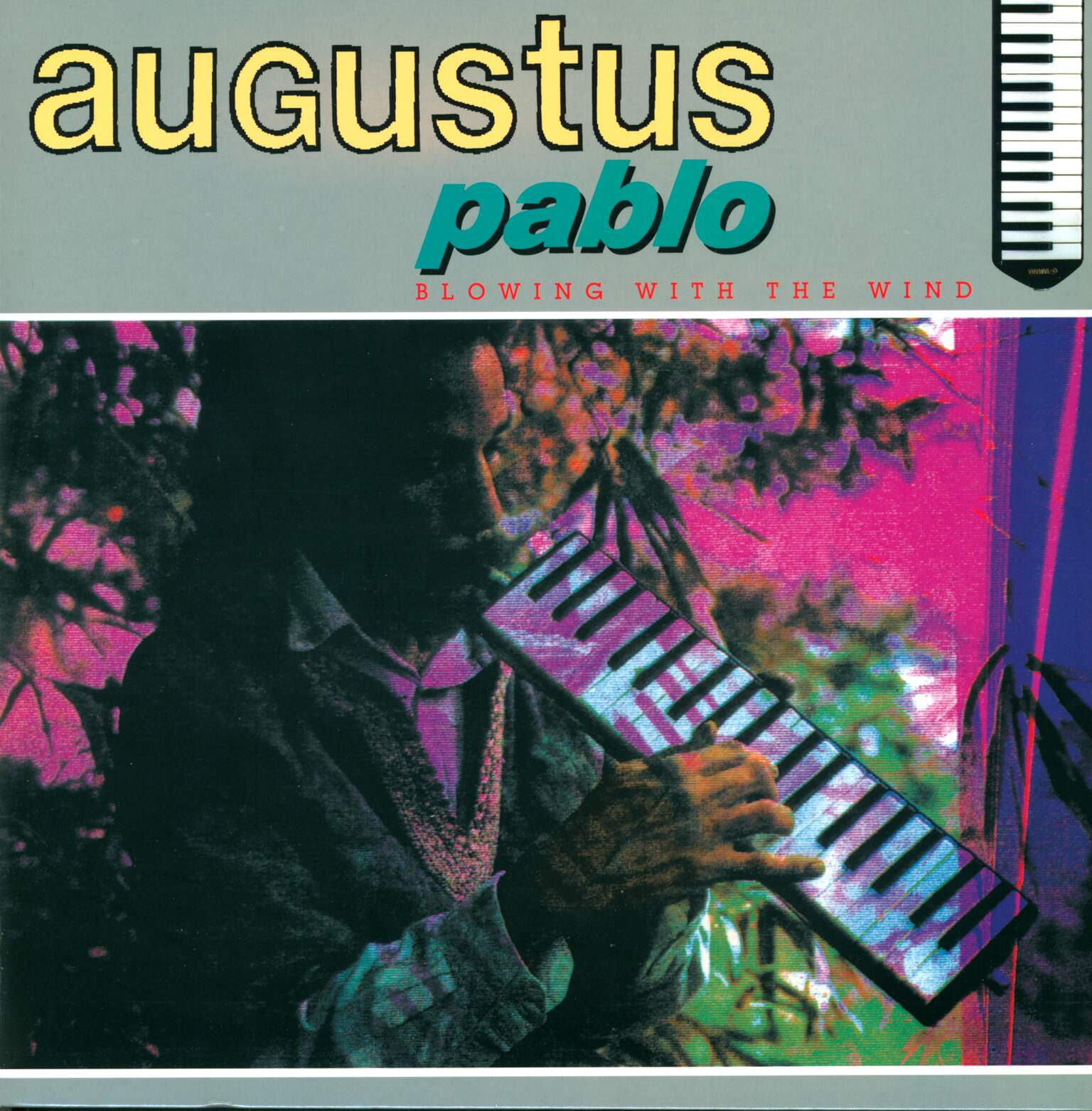 Augustus Pablo: Blowing With The Wind