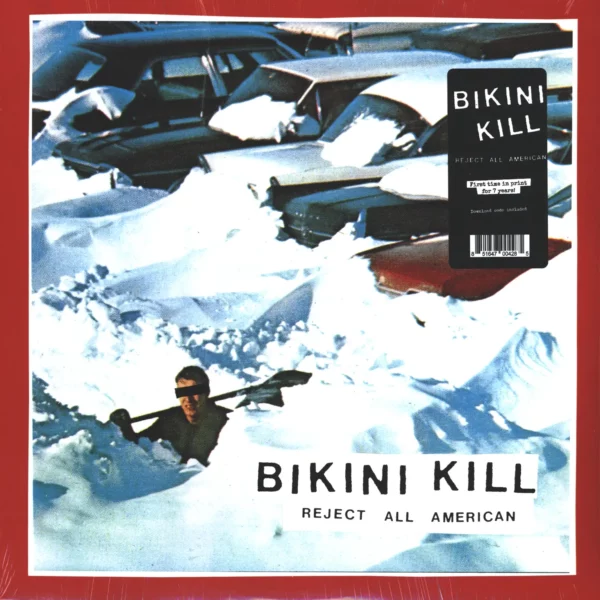 Bikini Kill: Reject All American