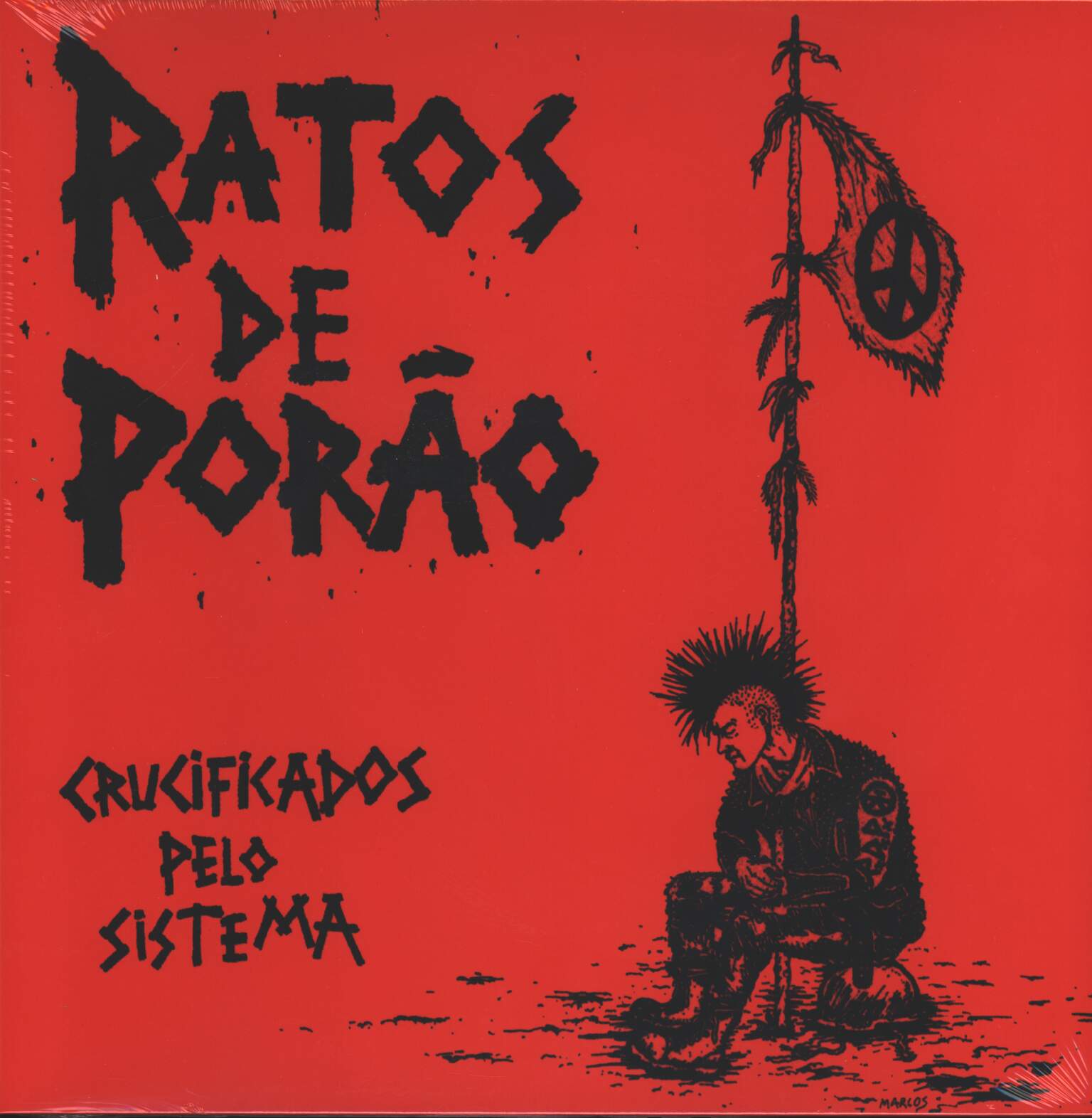 Ratos De Porao: Crucificados Pelo Sistema