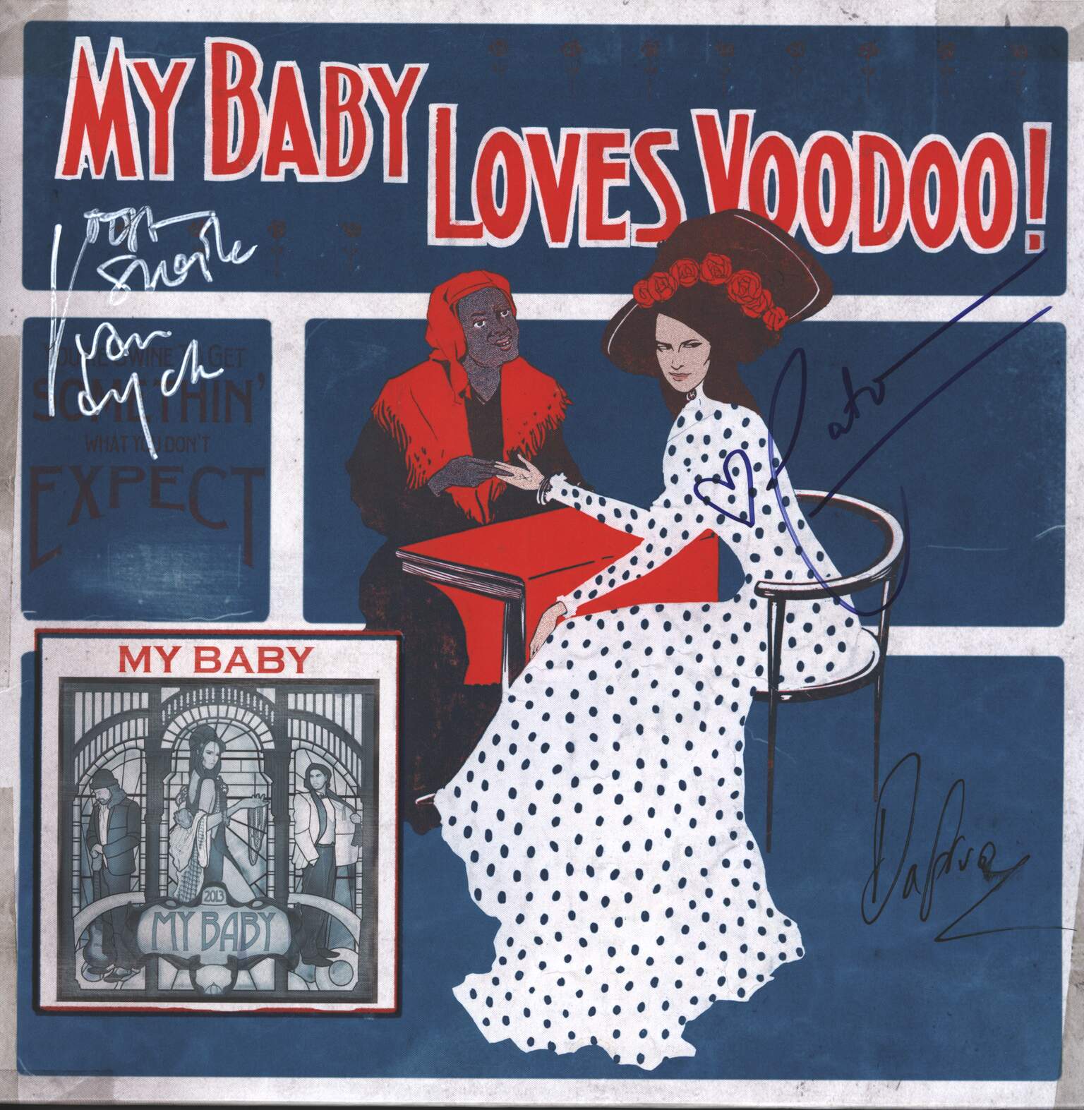 My Baby: Loves Voodoo!
