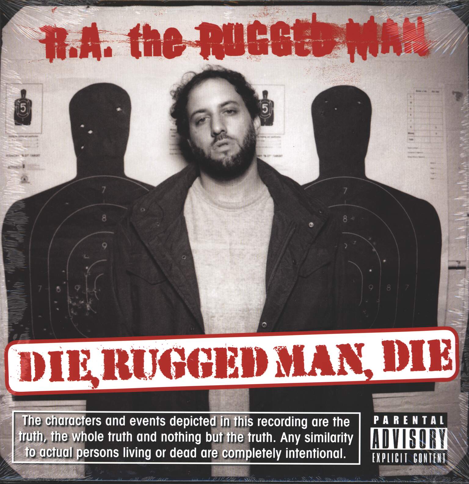R.A. The Rugged Man: Die, Rugged Man, Die