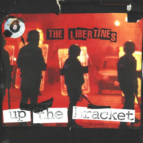 The Libertines: Up The Bracket