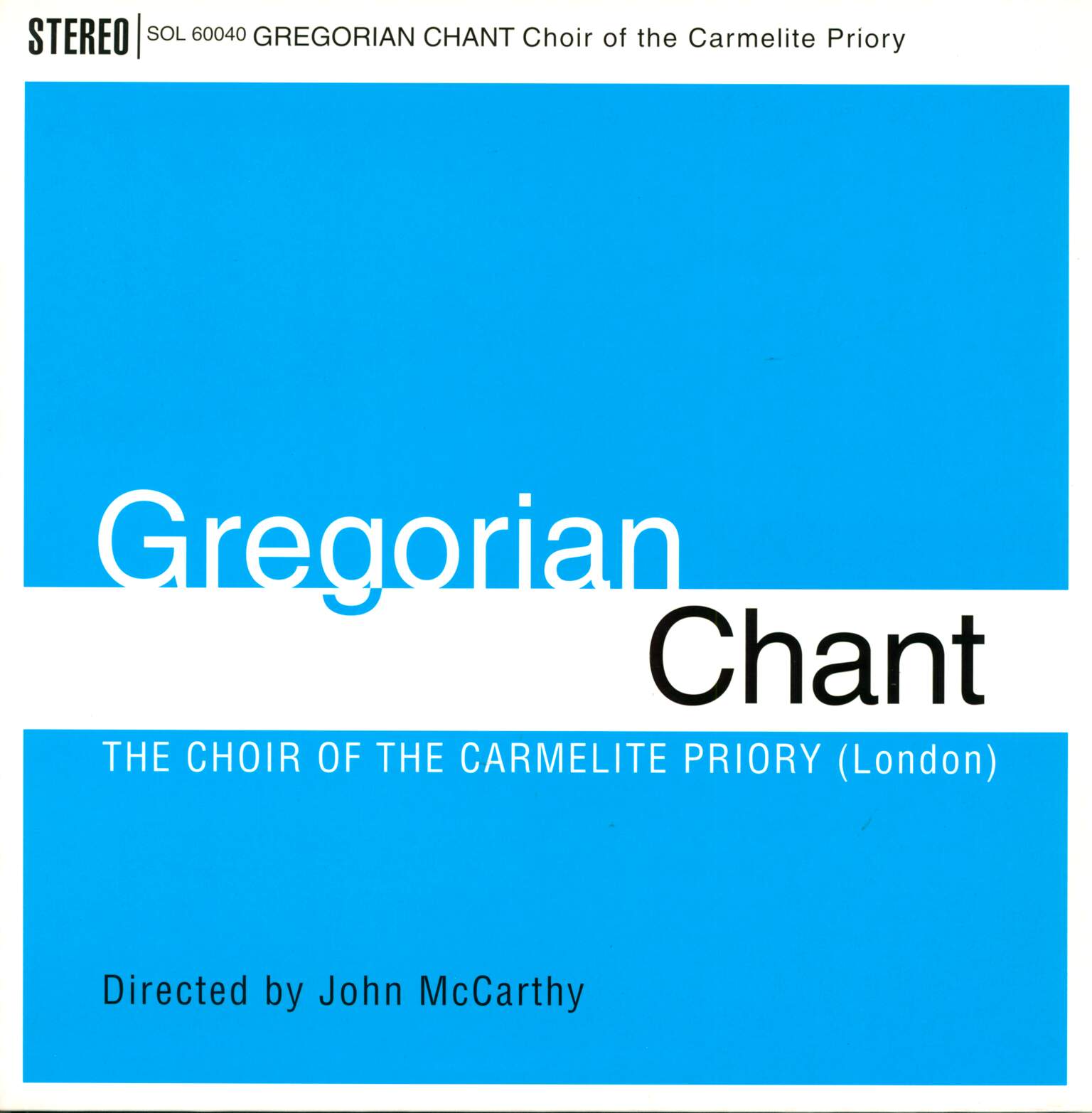 Choir Of The Carmelite Priory London / John McCarthy: Gregorian Chant