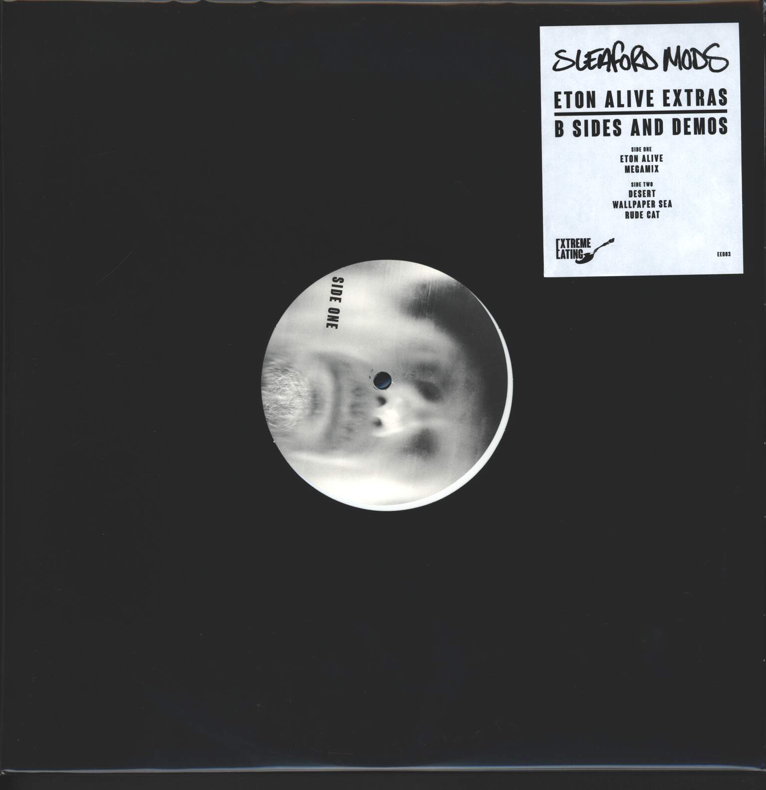 Sleaford Mods: Eton Alive Extras B Sides And Demos