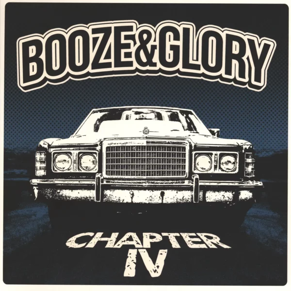 Booze & Glory: Chapter IV