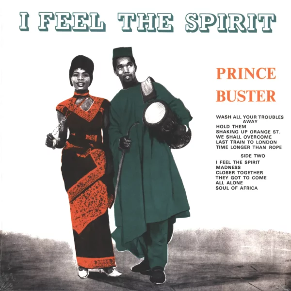 Prince Buster: I Feel The Spirit