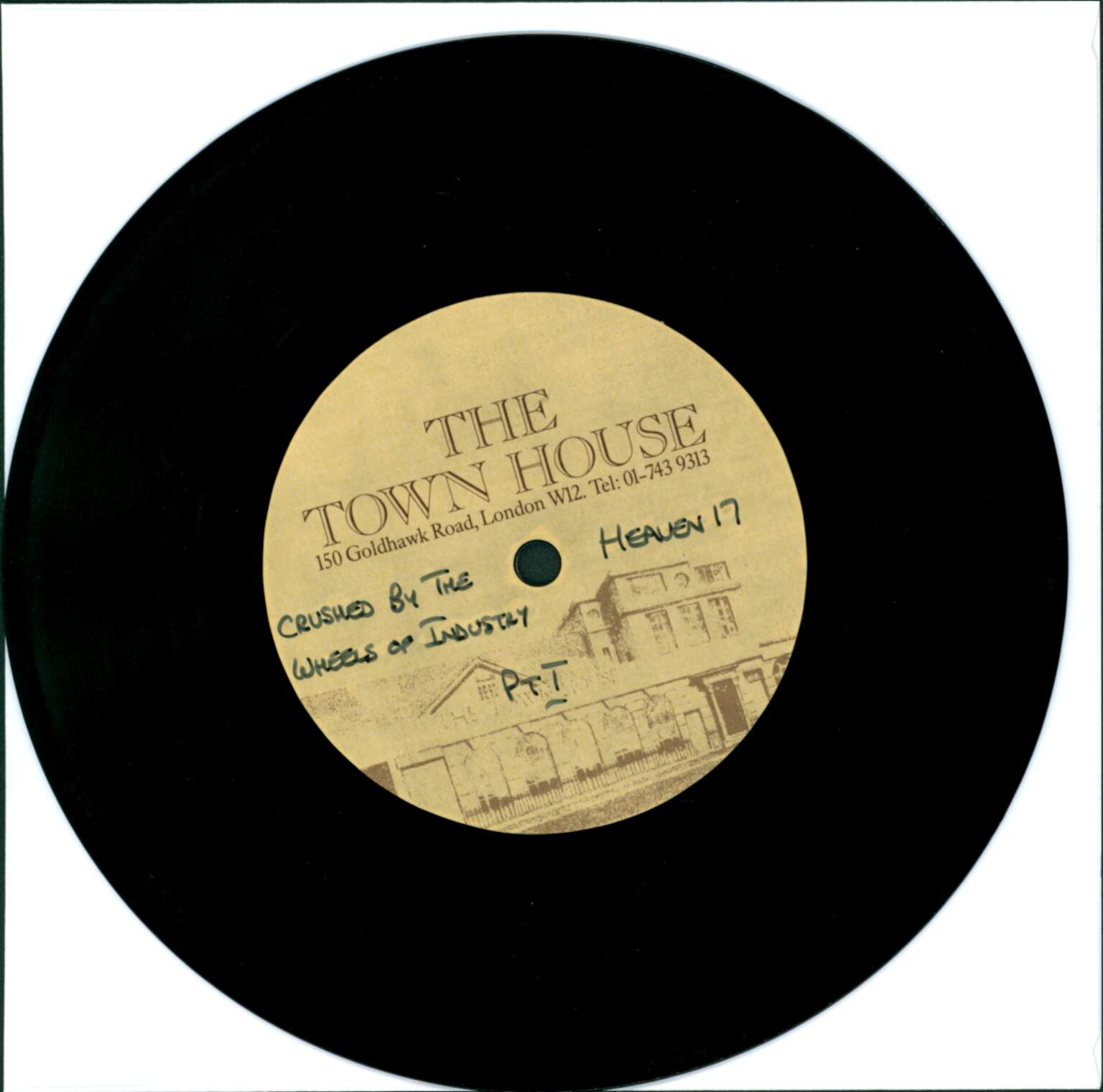 Heaven 17: Crushed By The Wheels Of Industry ACETATE