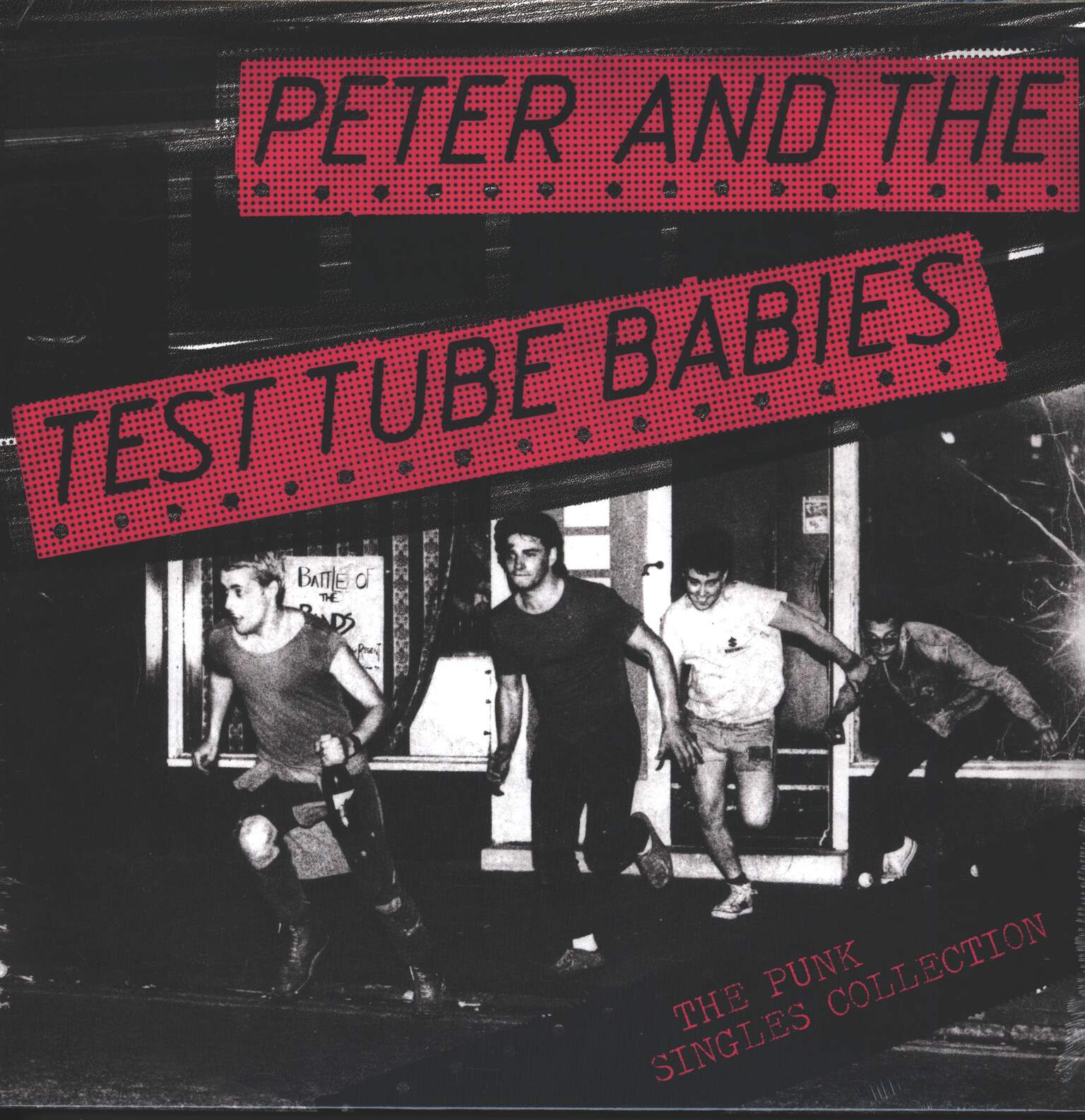 Peter And The Test Tube Babies: The Punk Singles Collection