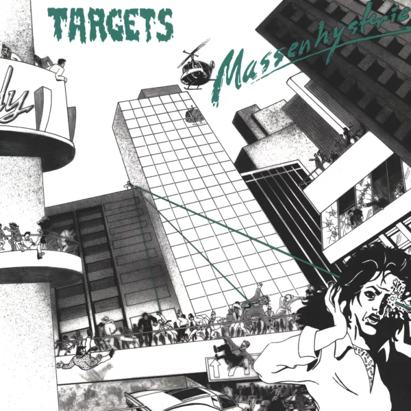 Targets: Massenhysterie
