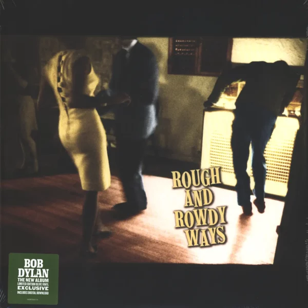 Bob Dylan: Rough And Rowdy Ways