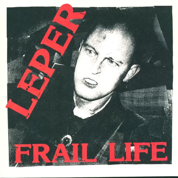 Leper: Frail Life