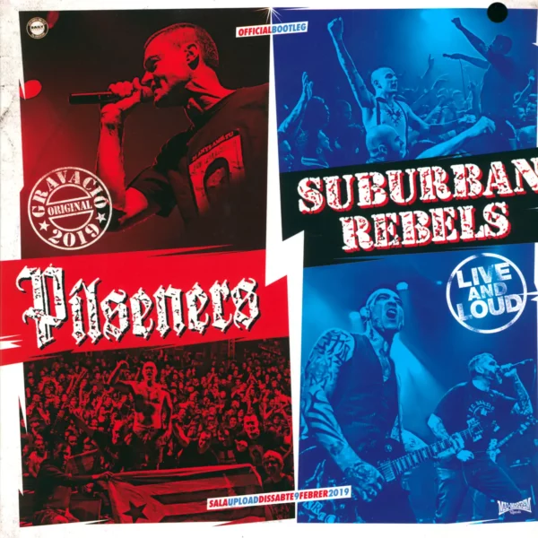 Pilseners / Suburban Rebels: Live And Loud