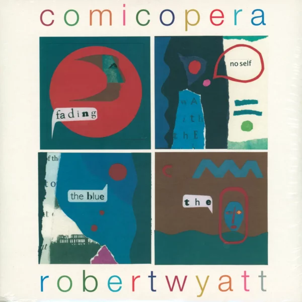 Robert Wyatt: Comicopera