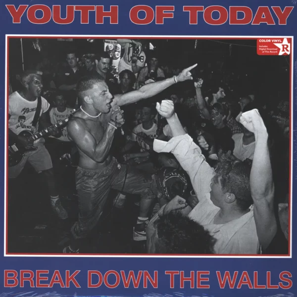 Youth Of Today: Break Down The Walls