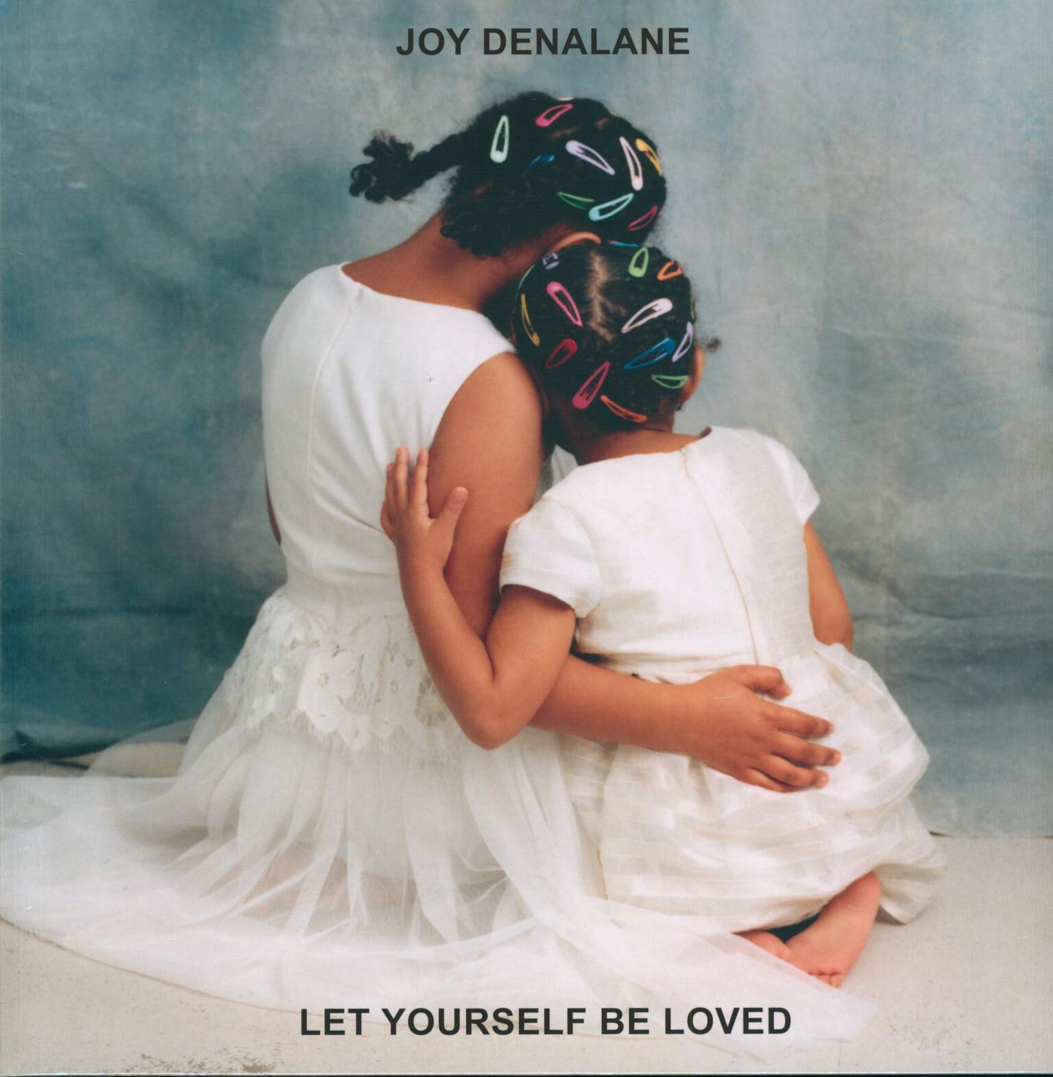 Joy Denalane: Let Yourself Be Loved