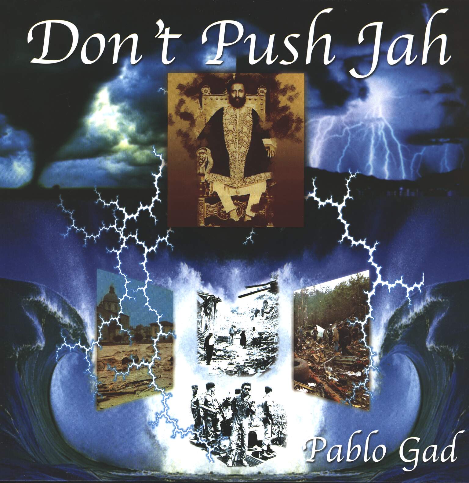 Pablo Gad: Don't Push Jah