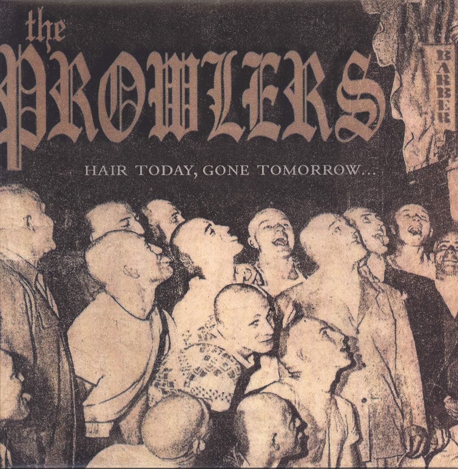 The Prowlers: Hair Today, Gone Tomorrow...