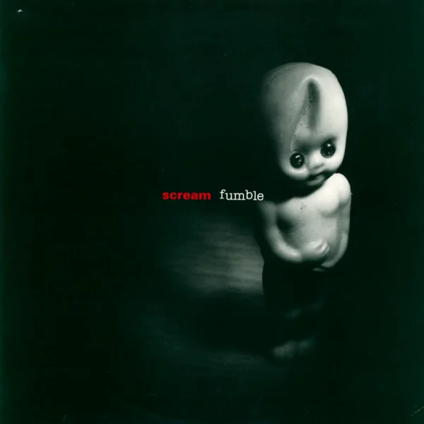 Scream: Fumble