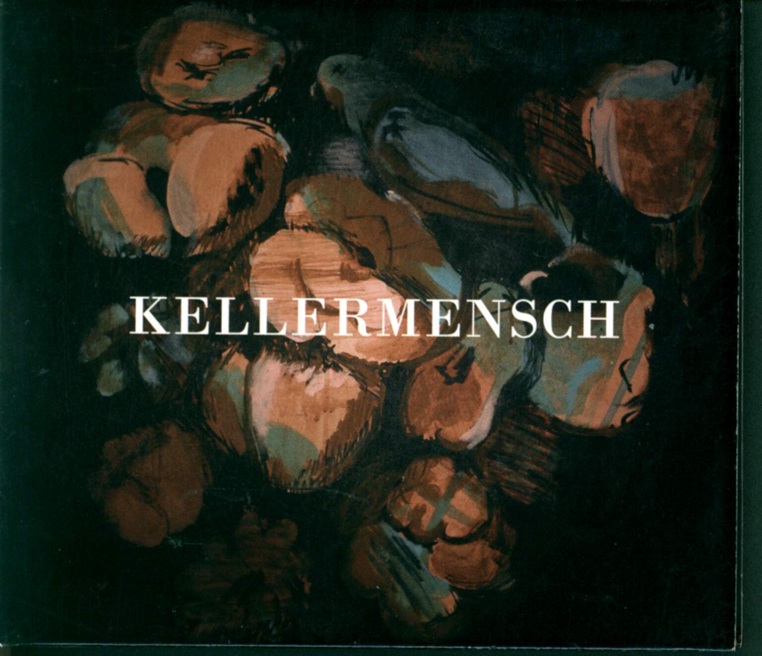 Kellermensch: Kellermensch