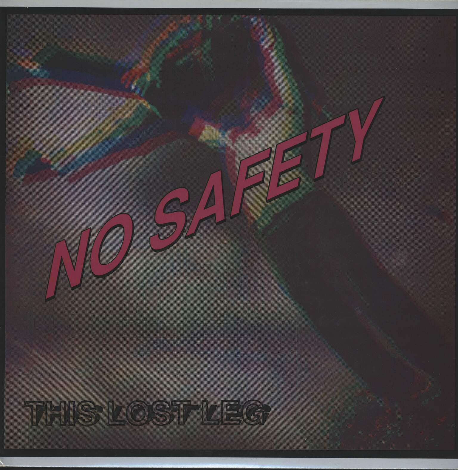 No Safety: This Lost Leg