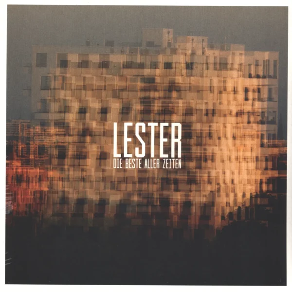 Lester: Die Beste Aller Zeiten