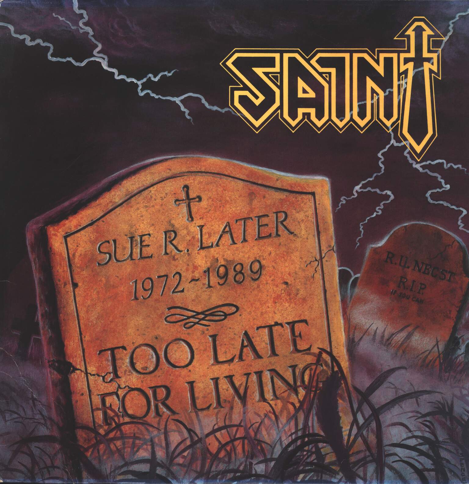 Saint: Too Late For Living