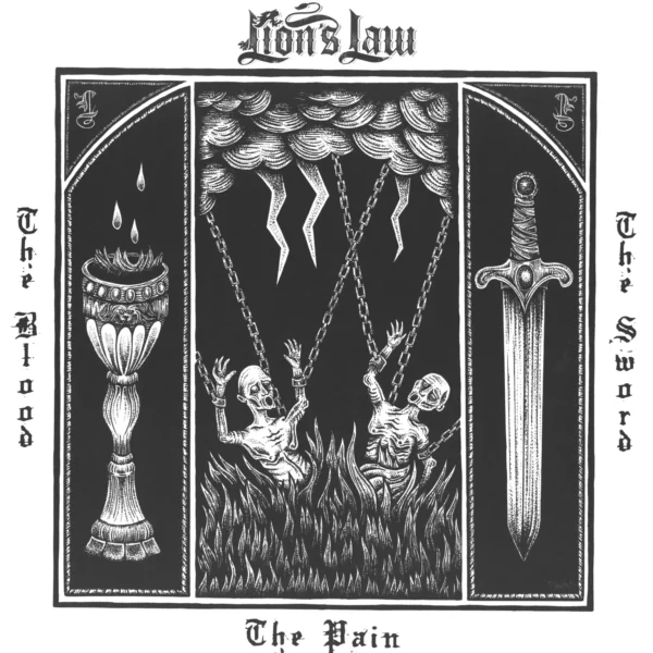Lion's Law: The Pain, The Blood And The Sword