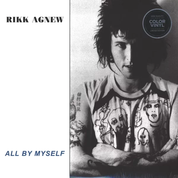 Rikk Agnew: All By Myself