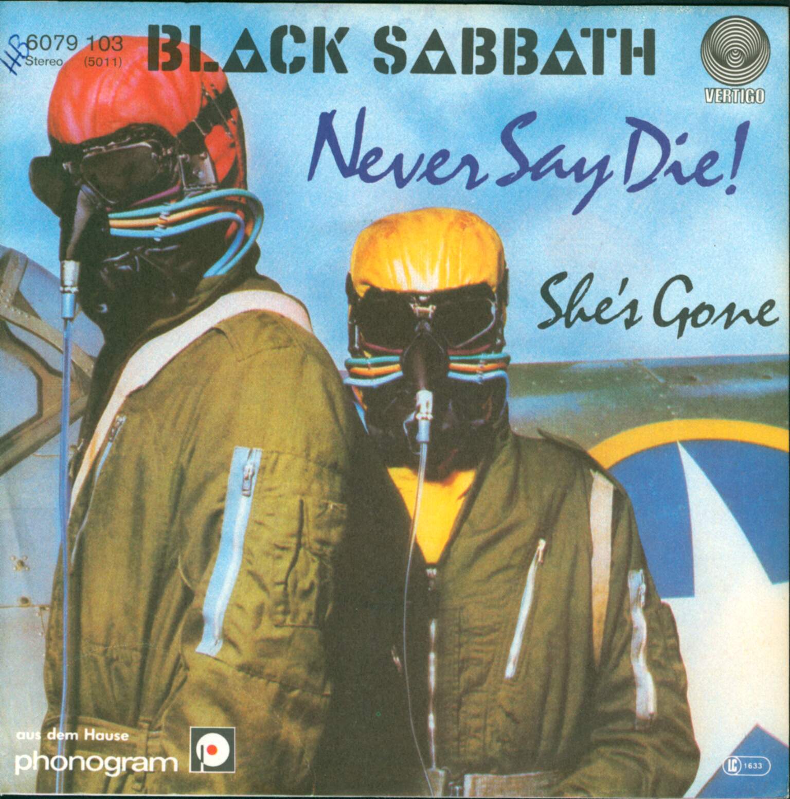 Black Sabbath: Never Say Die! / She's Gone