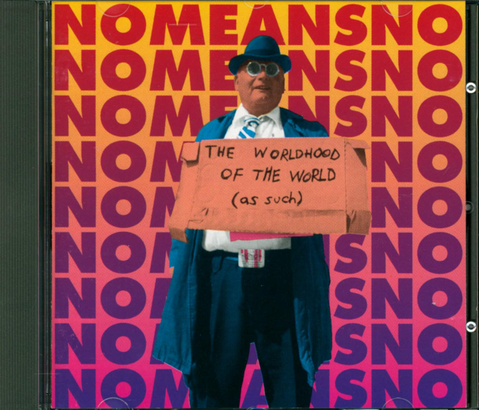 Nomeansno: The Worldhood Of The World (As Such)