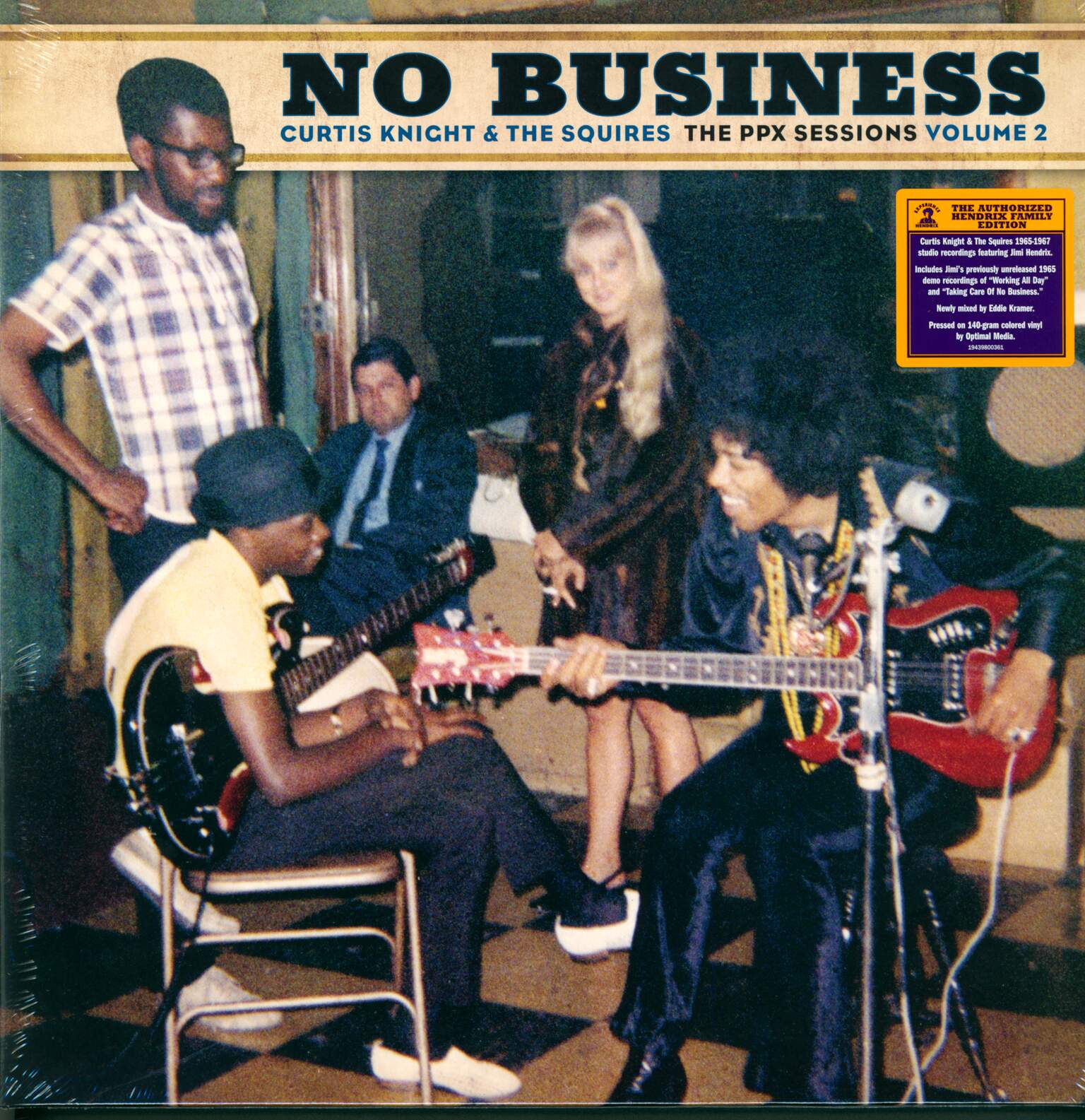 Curtis Knight & The Squires: No Business (The PPX Sessions Volume 2)