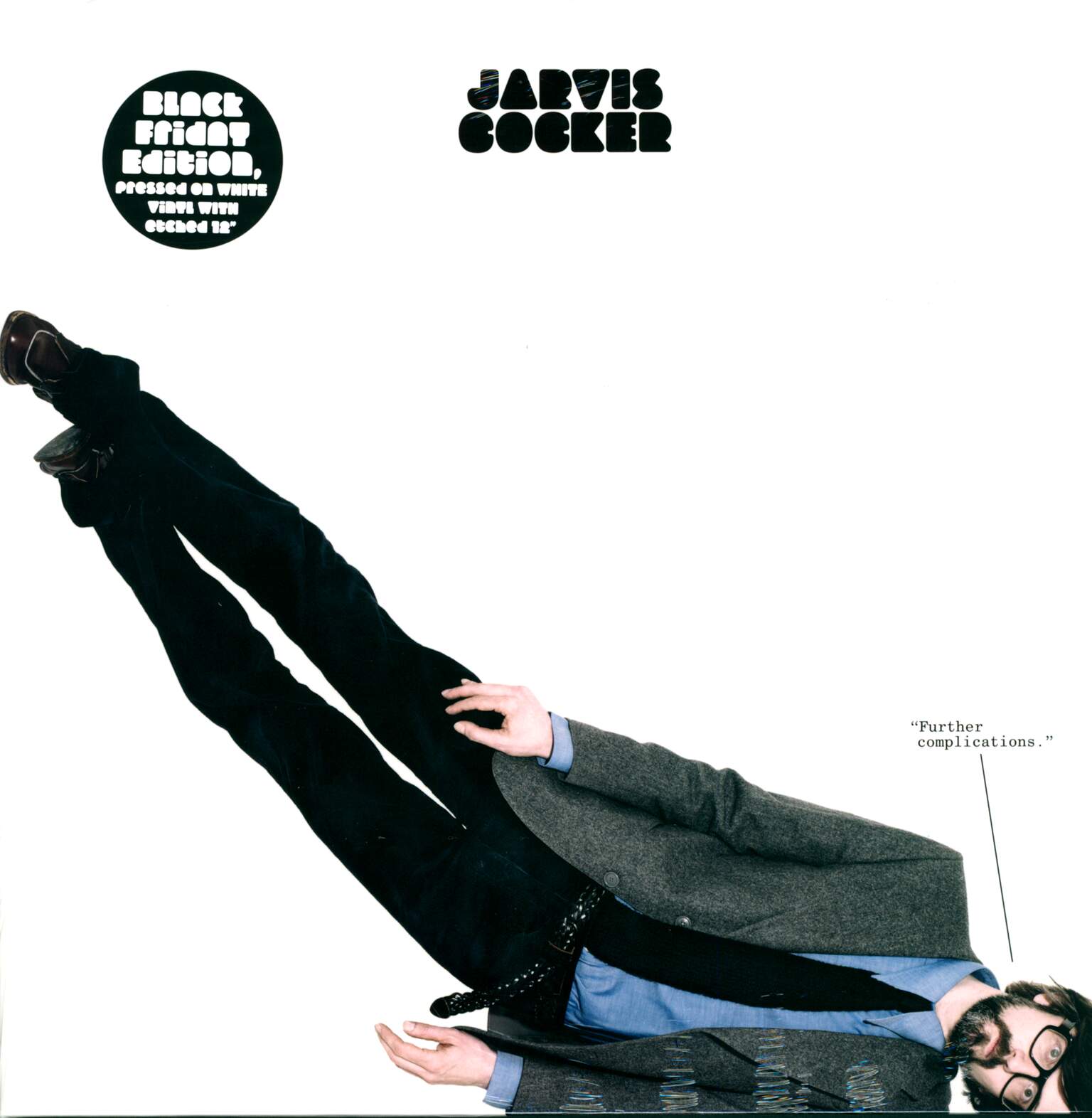 Jarvis Cocker: Further Complications