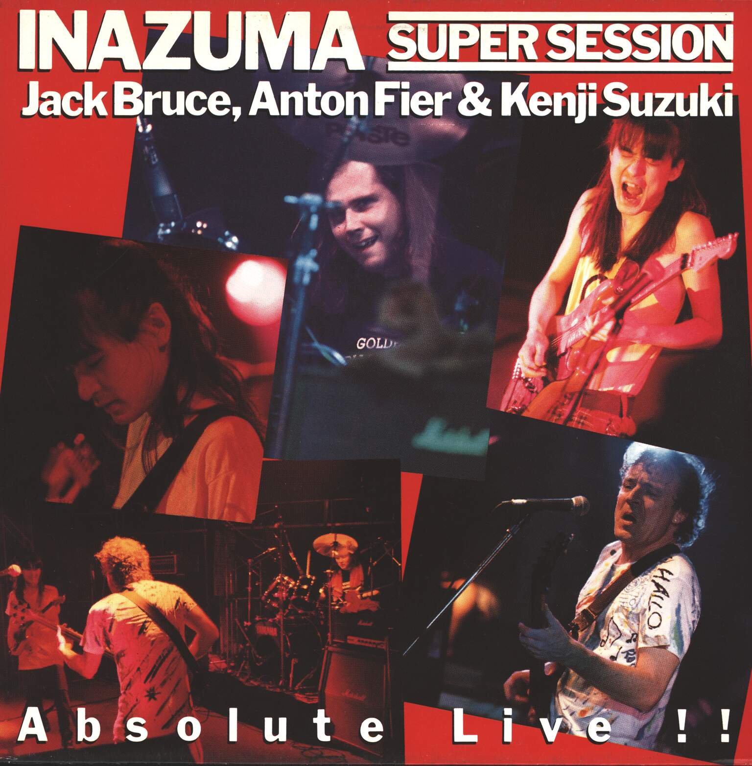 Jack Bruce / Anton Fier / Kenji Suzuki: Inazuma Super Session "Absolute Live!!"