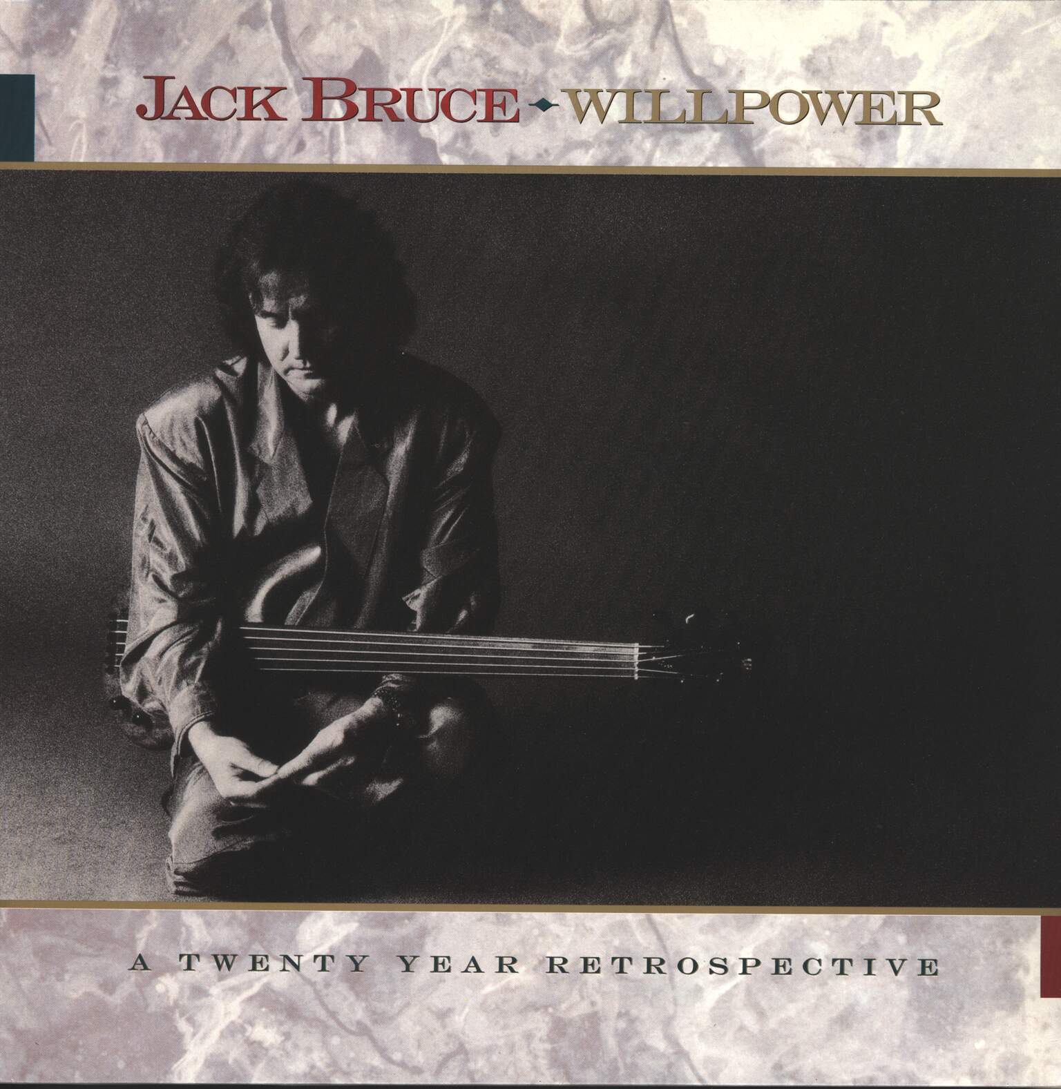 Jack Bruce: Willpower: A Twenty Year Retrospective