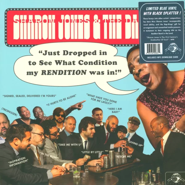 Sharon Jones & The Dap-Kings: Just Dropped In (To See What Condition My Rendition Was In)