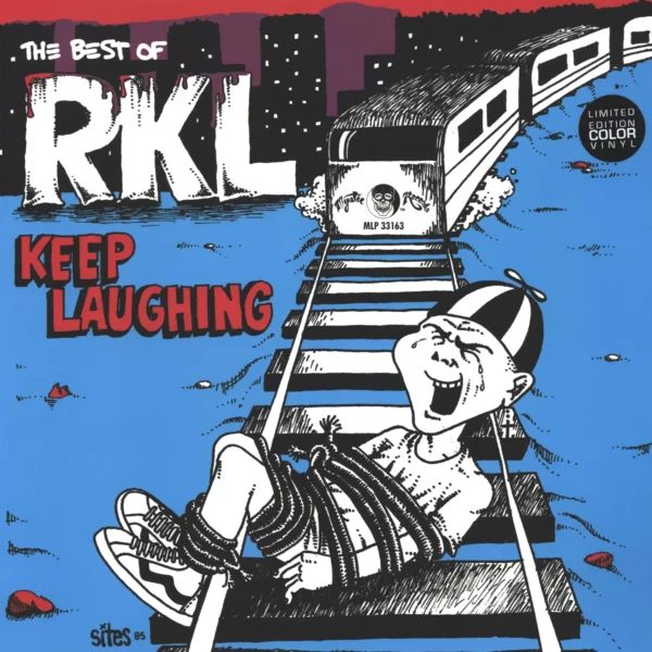 Rich Kids On LSD: Keep Laughing: The Best Of... RKL